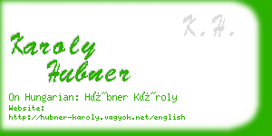 karoly hubner business card